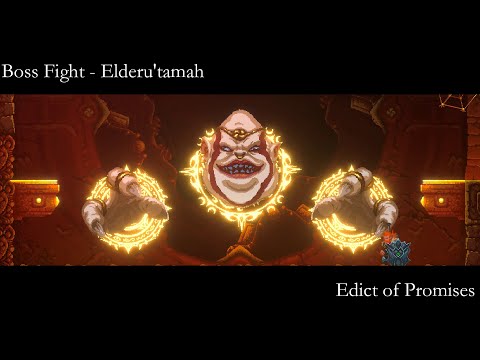 Elderand - Elderu'tamah - Edict of Promises (Boss Fight)
