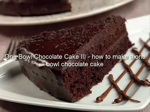 download lagu mp3 mp4 One Bowl Chocolate Cake 3, download lagu One Bowl Chocolate Cake 3 gratis, unduh video klip One Bowl Chocolate Cake 3