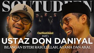 Download lagu “Kenapa Isteri Nabi Lebih 4 Orang” OurNextGuest #1/3 : Ustaz Don Daniyal mp3
