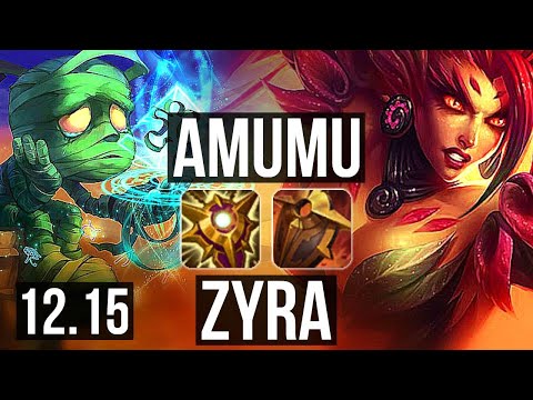 AMUMU & Miss Fortune vs ZYRA & Sivir (SUP) | 68% winrate, 3/2/9 | EUW Master | 12.15