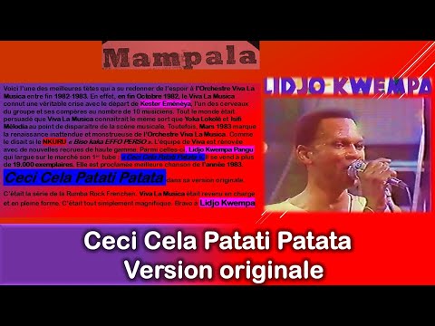 Ceci Cela Patati Patata originale L'Une Des Plus Grosses Réussites de Lidjo Kwempa & Viva La Musica