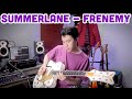 SUMMERLANE - FRENEMY ( IGO JALAN JALAN GUITAR PLAYTHROUGH )
