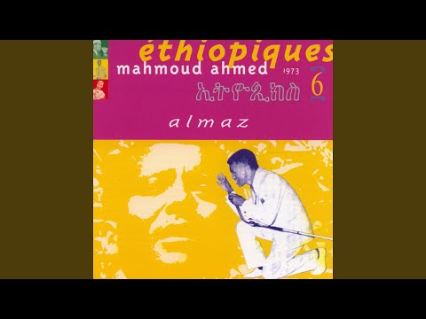 Éthiopiques 6: Almaz