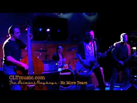 The Belmont Playboys - No More Tears