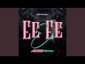 Ee Ee Ee