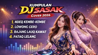 Download lagu KUMPULAN DJ SASAK VIRAL 2026@BangJalal  mp3