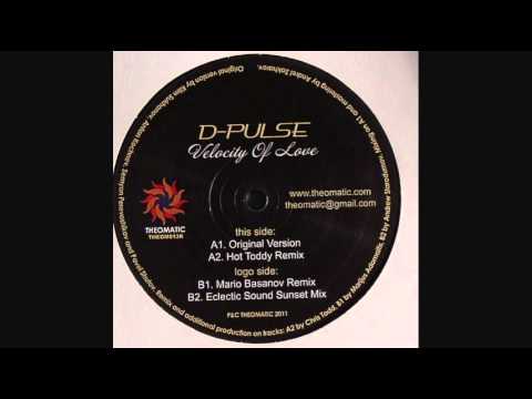 D-Pulse - Velocity of Love (Mario Basanov Remix)