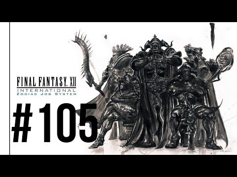 FFXII IZJS Perfect Game #105 - Save the Queen Earliest & Grand Bolts