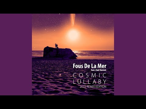 Cosmic Lullaby 432Hz (2022 Edition)