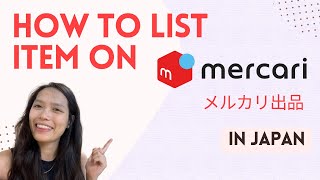 How to list/sell an item on Mercari in Japan (メルカリ出品）