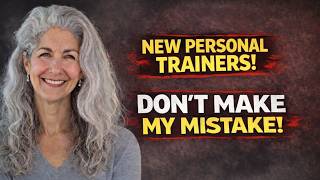 The #1 Mistake New Personal Trainers Make (No One Talks About This)