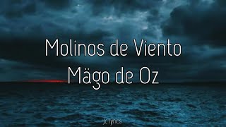 Mägo de Oz - Molinos de Viento (2006) // Letra