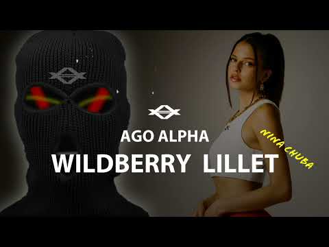 AGO ALPHA & Nina Chuba - Wildberry Lillet | Coversong Remix