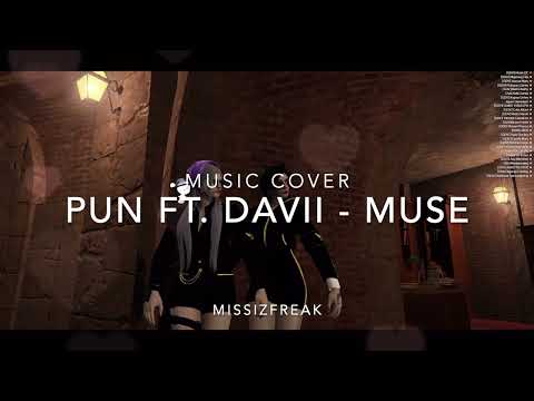 Music Cover l PUN Ft. DAVII - MUSE