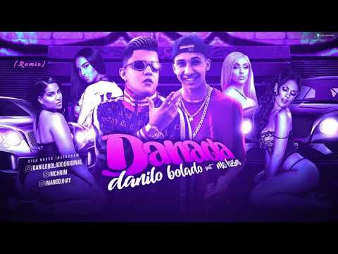 MC DANILO BOLADO E MC HZIM - DANADA REMIX