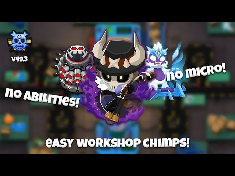 EASY No Micro No Abilities Workshop CHIMPS ft. the Desert Phantom | Bloons TD6 Guide (Version 49.3)