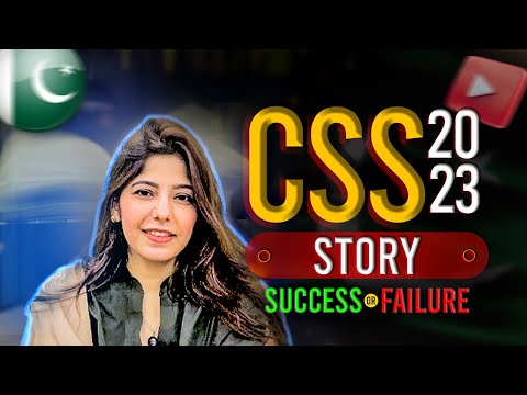 My CSS 2023 journey | Success or Failure? CSS 2017 | Dr. Hina Sikander