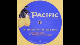 Dr. Sparkle feat. The Loobie Bros.  -  Massage Parlor