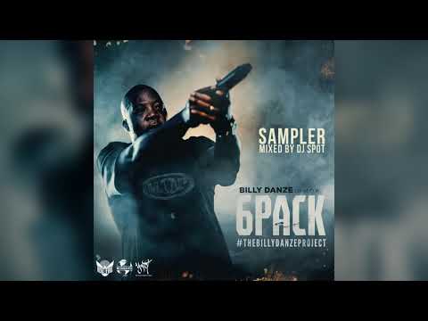 Billy Danze (of M.O.P.) - 6Pack (Sampler) [Mixed By DJ Spot] #TheBillyDanzeProject