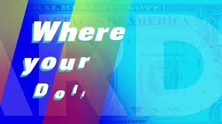 Did You Know... Where your dollars go