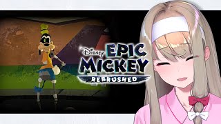 【ディズニー エピックミッキー：Rebrushed】 #6 ベンチャー・ランドにいこう！ 【倉池ふじの】