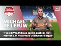 'Toen ik Van Dijk zag spelen, dacht ik niet meteen aan het niveau van de Champions League'