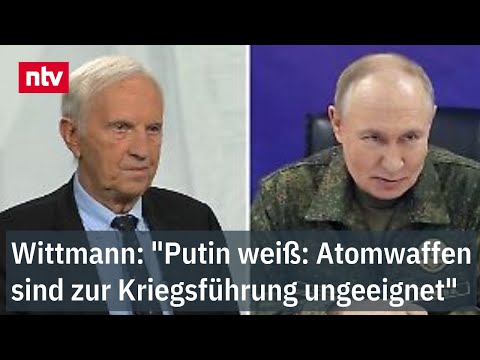 Wittmann: "Putin weiß: Atomwaffen sind zur Kriegsführung ungeeignet"