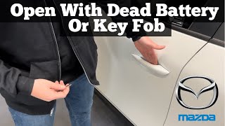 2019 - 2023 Mazda 3 - How to Unlock & Open With Dead Battery Or Remote Key Fob That Isn