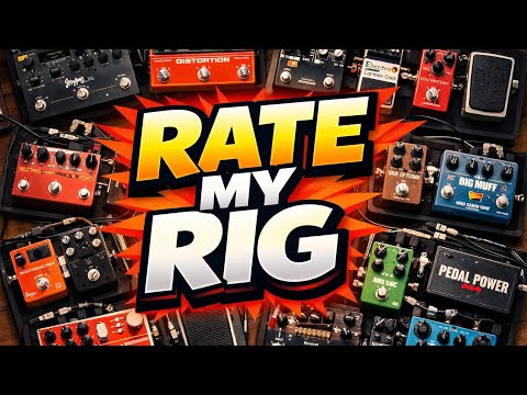 Rating Your Rigs: Advice, Tricks, & Tips To Improve Your Pedalboard for 2026