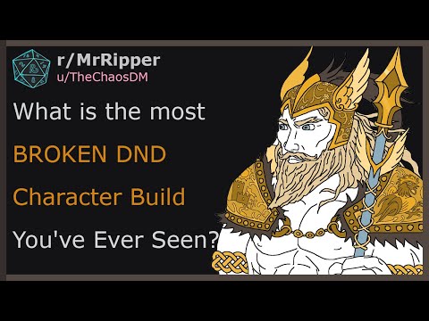 What is the most BROKEN DND Character Build You've Ever Seen? #dnd