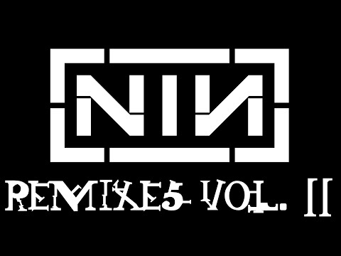 NIN remixes vol. 11