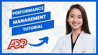 ADP Workforce Now Performance Management Tutorial (Best Method)