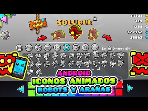 ICONOS ANIMADOS PARA GEOMETRY DASH 2.11 TUTORIAL | ROBOTS Y ARAÑAS (Android & PC) (All Graphics)