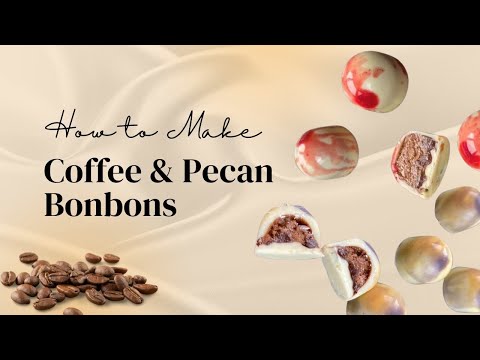 HOW TO MAKE COFFEE AND PECAN BONBONS | CUM SĂ FACI BOMBOANE DE CIOCOLATĂ CU CAFEA ȘI NUCI PECAN?
