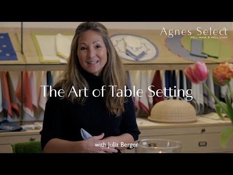 The Art of Table Setting with Julia B.