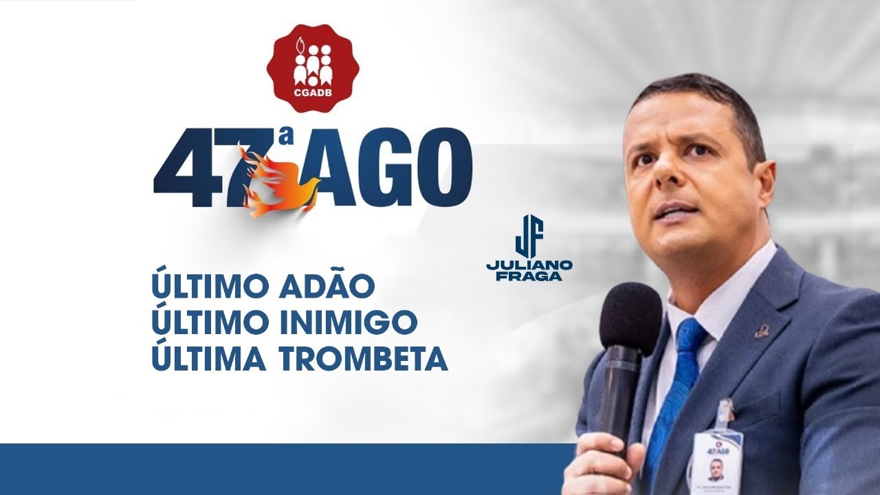 Último Adão Último inimigo Última Trombeta (Pr Juliano Fraga)