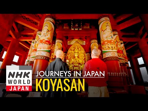 Koyasan: In Pursuit of Enlightenment - Journeys in Japan
