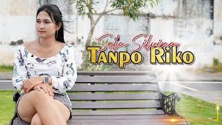 Download lagu Sela Silvina - Tanpo Riko ( Video Music) | Lagu Banyuwangi Terbaru 2023 mp3 Download lagu Sela Silvina - Tanpo Riko ( Video Music) | Lagu Banyuwangi Terbaru 2023 mp3