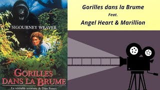 Gorilles dans la Brume feat. Angel Heart & Marillion