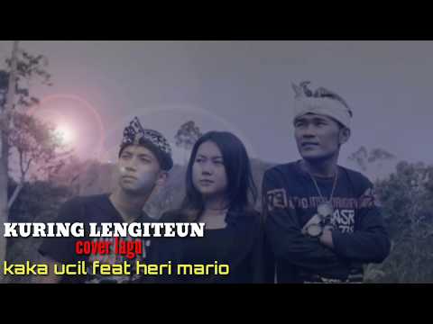 Lengiteun - versi KAKA UCIL feat HERI MARIO
