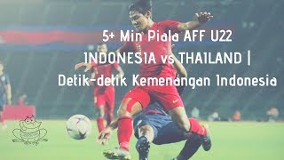 Download lagu 5 Min Piala AFF U22 INA vs THAI Detik detik Kemena... mp3