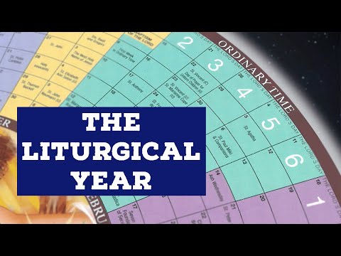 The Liturgical Year | Catholic Central
