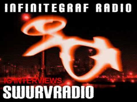 Infinitegraf Interviews - SwurvRadio (Osiris)