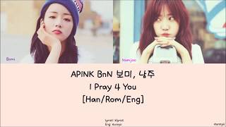 APINK BNN 에이핑크 : I Pray 4 You  [Han/Rom/Eng] Lyrics
