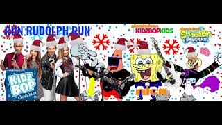 KIDZ BOP Kids &amp; KIDZ BOP SpongeBob - Run Rudolph Run (KIDZ BOP Christmas)