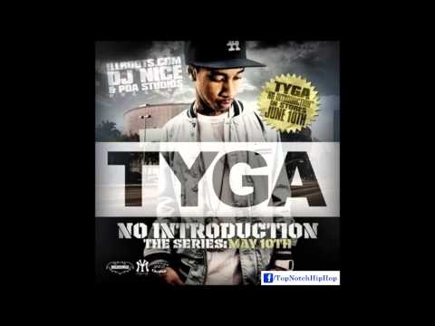Tyga - Here You Go (Ft. Cory Gunz) [No Introduction May 10th]