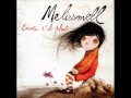 Melissmell - 1. "Aux Armes" [Ecoute s'il pleut ...