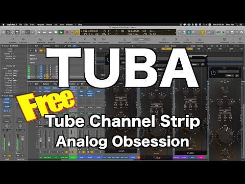 Free Plugin TUBA - Tube Channel Strip by Analog Obsession