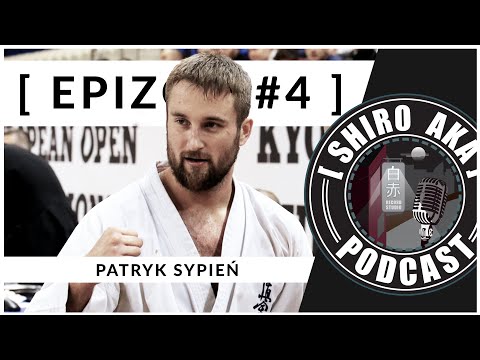 SHIRO AKA PODCAST #4 - Patryk Sypień