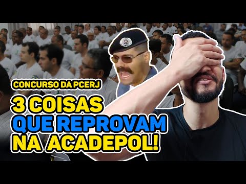 Concurso da PCERJ: O que reprova na ACADEPOL?